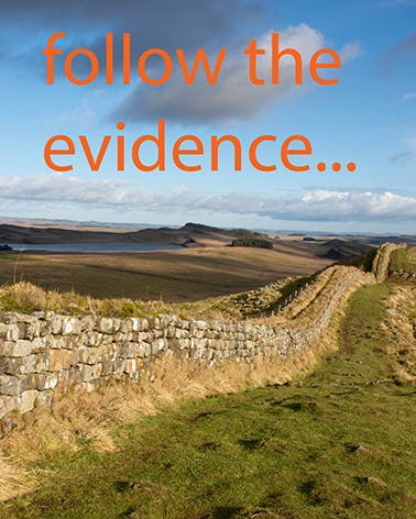follow the evidence